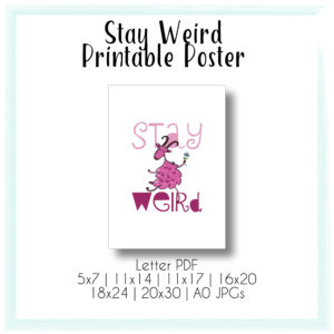 stay weird poster feature graphic